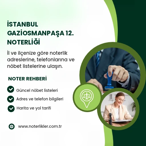 Gaziosmanpaşa 12. Noterliği