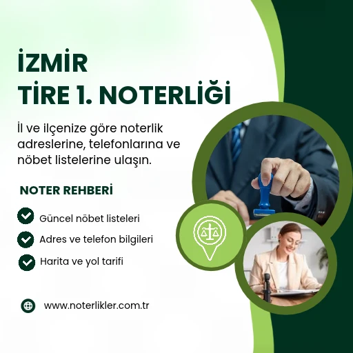 Tire 1. Noterliği