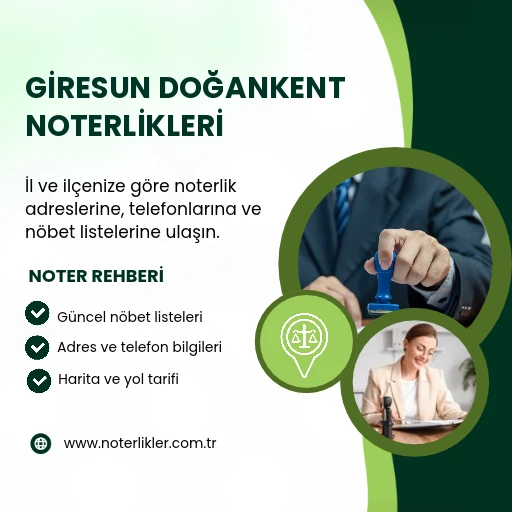 Giresun Doğankent Noterlikleri rehber görseli