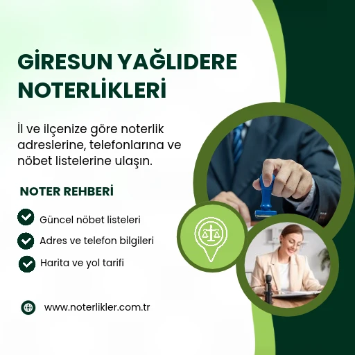 Giresun Yağlıdere Noterlikleri rehber görseli
