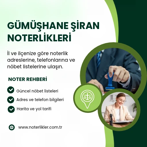 Gümüşhane Şiran Noterlikleri rehber görseli