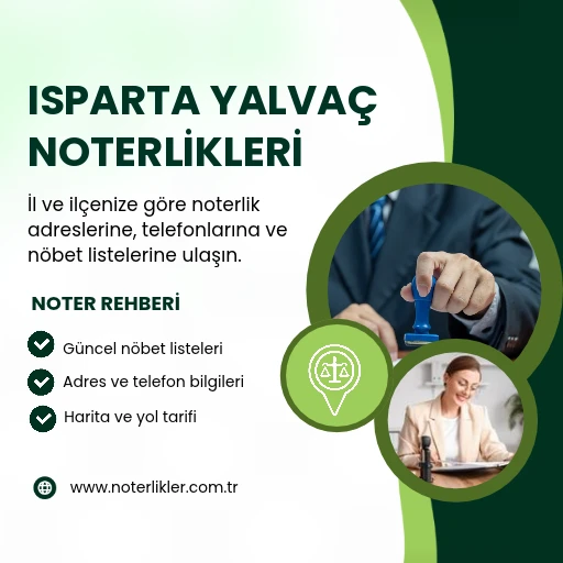 Isparta Yalvaç Noterlikleri rehber görseli