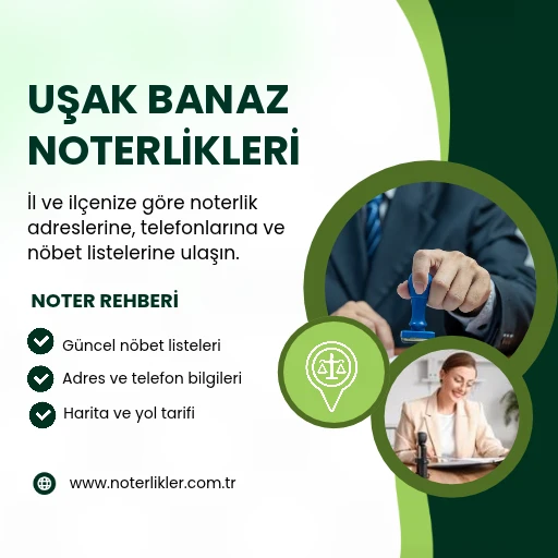 Uşak Banaz Noterlikleri rehber görseli