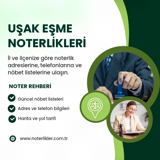 Uşak Eşme Noterlikleri rehber görseli