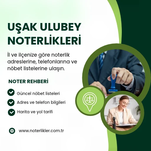 Uşak Ulubey Noterlikleri rehber görseli
